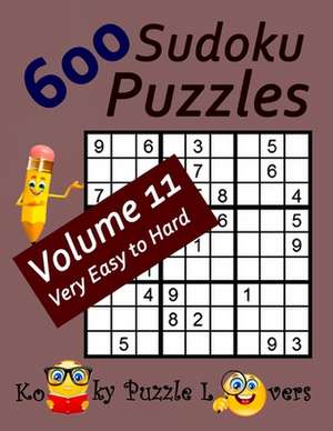 600 Sudoku Puzzles, Volume 11 de Kooky Puzzle Lovers