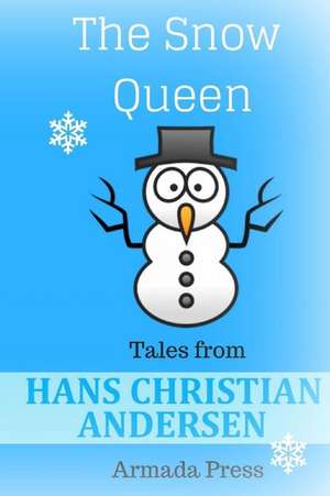 The Snow Queen de Hans Christian Andersen