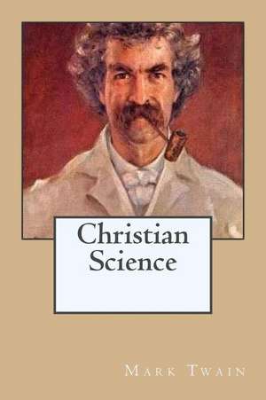 Christian Science de Twain Mark