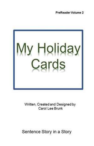 My Holiday Cards de Carol Lee Brunk