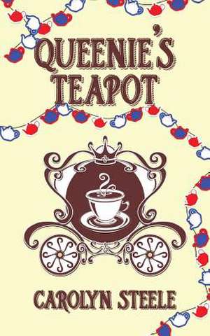 Queenie's Teapot de Carolyn Steele