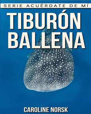 Tiburon Ballena de Caroline Norsk