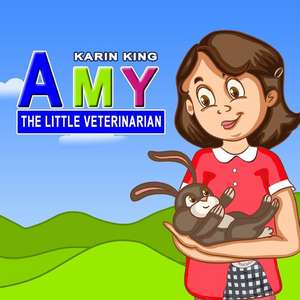 Amy the Little Veterinarian de King, Karin