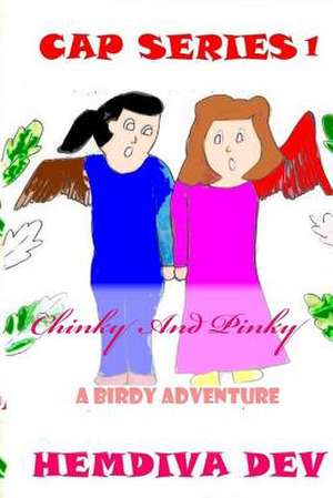 Cap Series 1 Chinky and Pinky de Hemdiva Dev