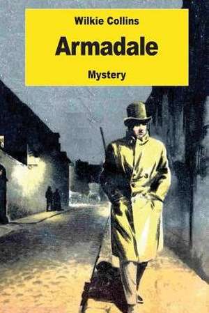 Armadale de Wilkie Collins