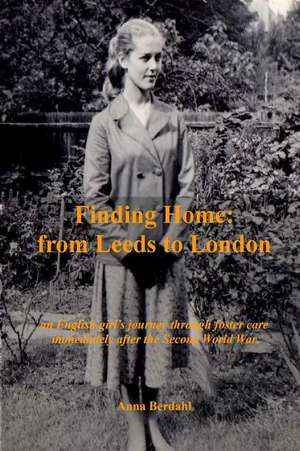 Finding Home de Berdahl, Anna