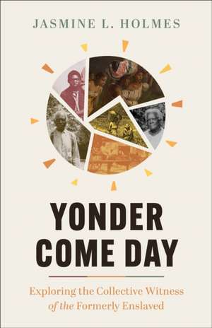 Yonder Come Day de Jasmine L Holmes