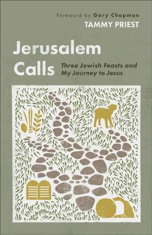 Jerusalem Calls de Tammy Priest