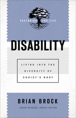 Disability de Brian Brock