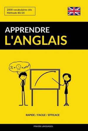 Apprendre L'Anglais - Rapide / Facile / Efficace de Languages, Pinhok