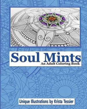 Soul Mints de Tessier, Krista M.