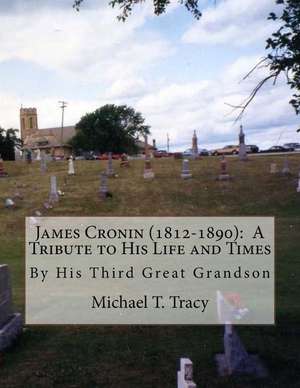 James Cronin (1812-1890) de Michael T. Tracy