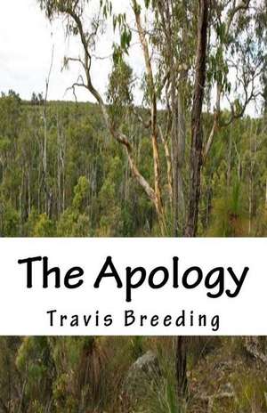 The Apology de Travis Breeding