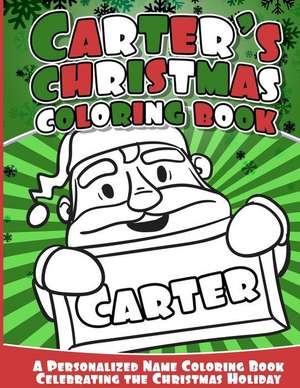 Carter's Christmas Coloring Book de Books, Carter