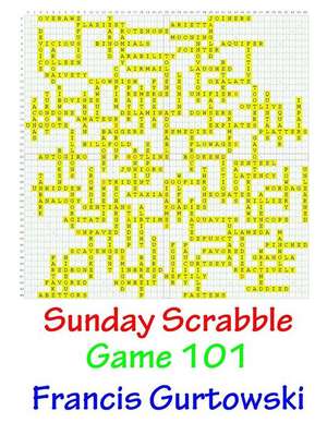 Sunday Scrabble Game 101 de MR Francis Gurtowski