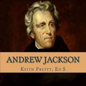 Andrew Jackson de Keith Pruitt