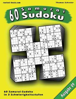 60 Samurai-Sudoku, Ausgabe 09 de Thomas Schreier