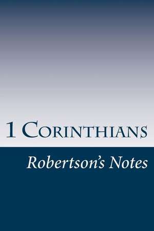 1 Corinthians de John Robertson