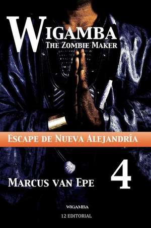 Wigamba 4 de Marcus Van Epe