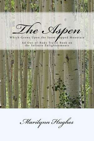 The Aspen de Marilynn Hughes