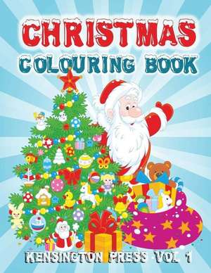 Christmas Colouring Book de Kensington Press