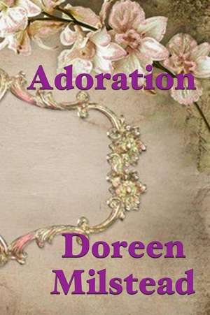 Adoration de Doreen Milstead