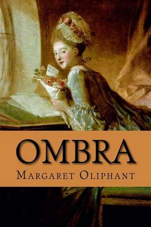 Ombra de Margaret Oliphant