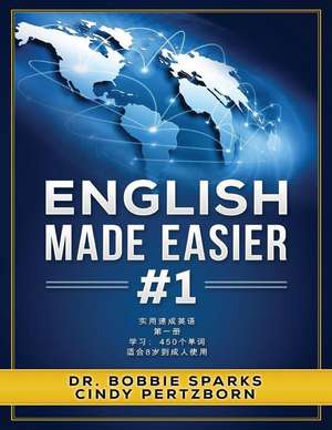 English Made Easier 1 de Dr Bobbie Sparks