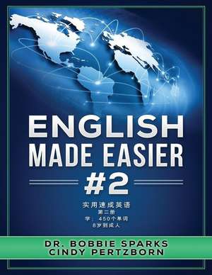 English Made Easier 2 de Dr Bobbie Sparks