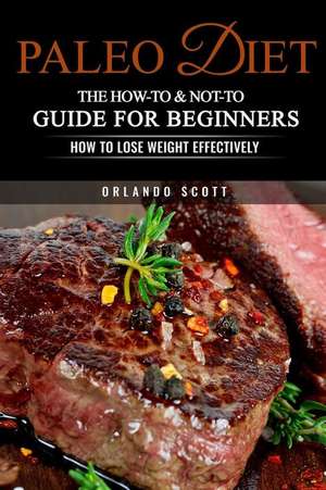 Paleo Diet de Orlando Scott