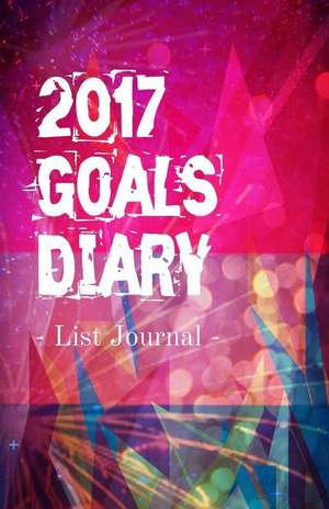 2017 Goals Diary List Journal de Creativejournals