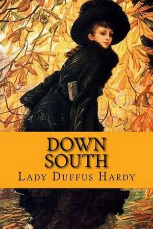 Down South de Lady Duffus Hardy