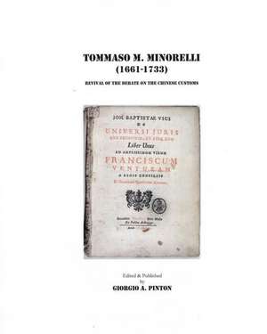 Tommaso Maria Minorelli (1661-1733) de Giorgio A. Pinton