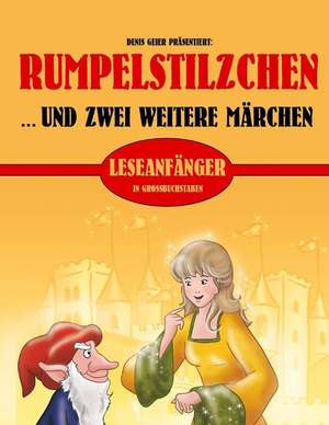 Rumpelstilzchen Und Zwei Weitere Marchen de Diverse'