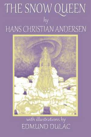 The Snow Queen de Hans Christian Andersen