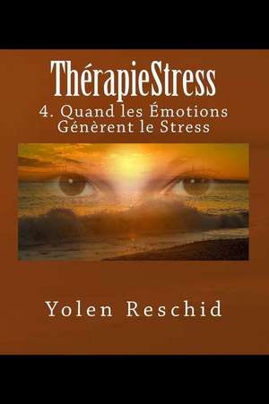 Therapiestress de Reschid, Yolen