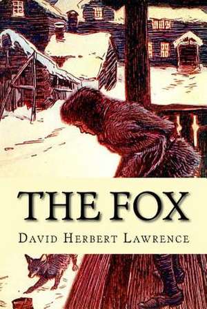 The Fox de David Herbert Lawrence