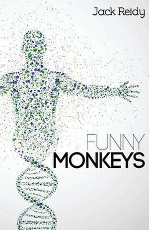 Funny Monkeys de Reidy, Jack