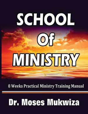 School of Ministry de Moses Mukwiza