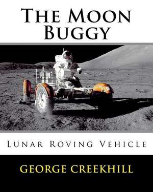 The Moon Buggy de Creekhill, George