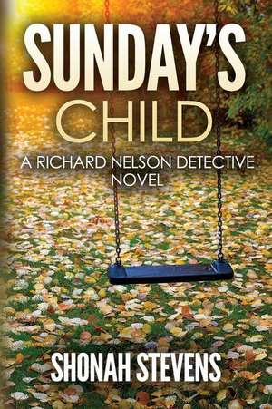 Sunday's Child de Stevens, Shonah