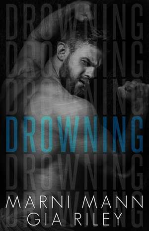 Drowning de Marni Mann