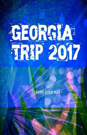 Georgia Trip 2017 Travel Journal de Creativejournals