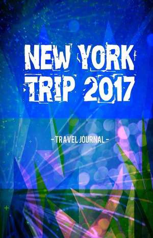 New York Trip 2017 Travel Journal de Creativejournals