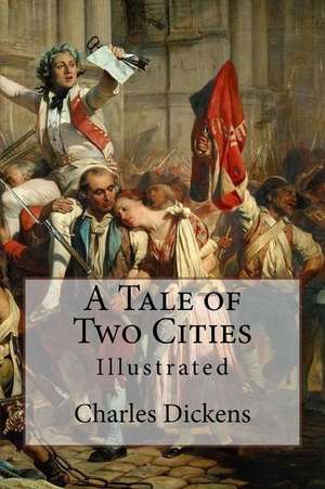 A Tale of Two Cities de Charles Dickens