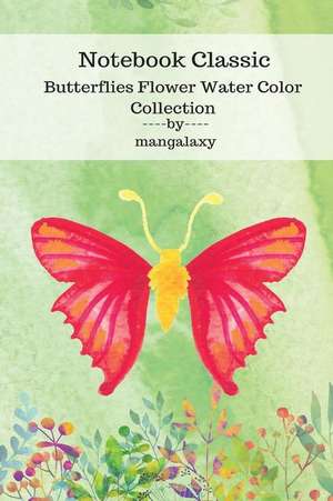 Notebook Classic Butterflies Flower Water Color Collection V.12 de Galaxy, Man