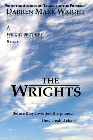 The Wrights de Darren Mark Wright