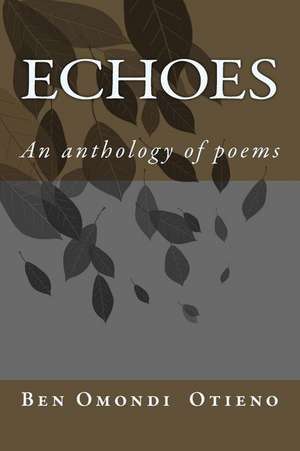 Echoes de Otieno, MR Ben Omondi