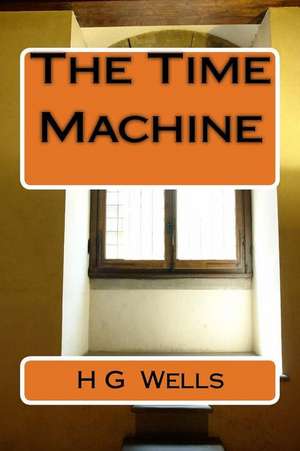 The Time Machine de H. G. Wells