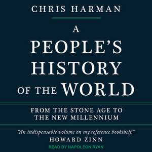 A Peopleas History of the World: From the Stone Age to the New Millennium de Napoleon Ryan